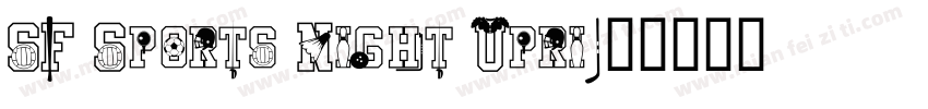 SF Sports Night Upri字体转换